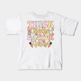 Thick Thighs Easter Vibes funny easter t shirt Kids T-Shirt